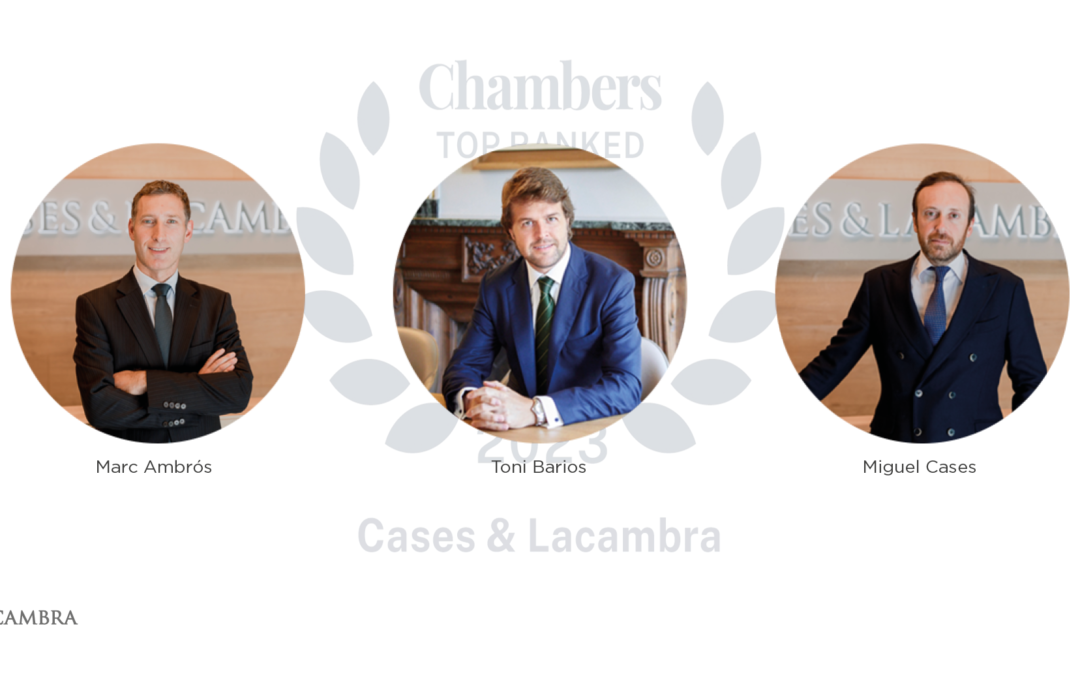 Chambers & Partners torna a reconèixer a Cases & Lacambra en la seva edició global