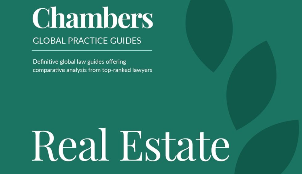 C&L collaborates with Chambers Global Practice Guide Real Estate 2021