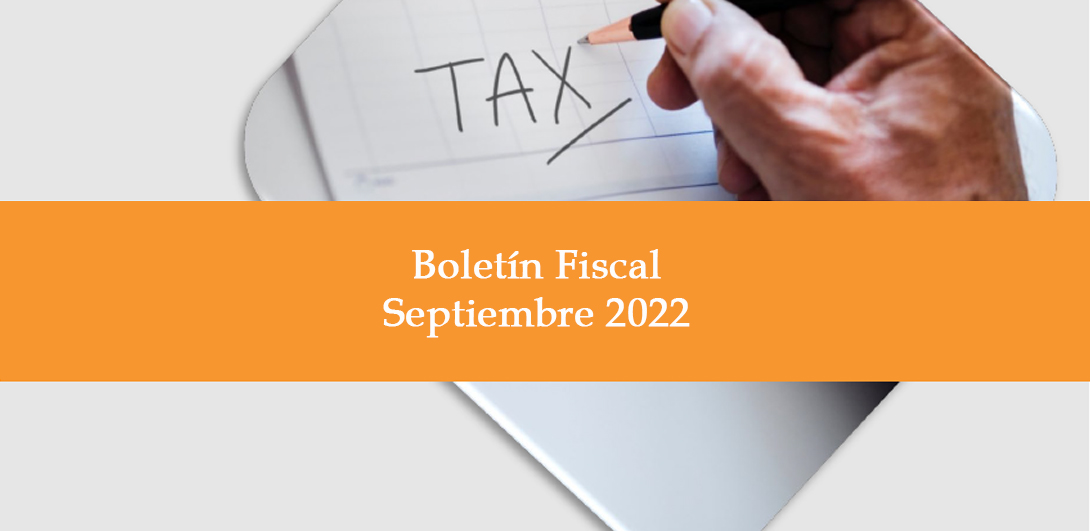 C&L - Boletín Fiscal - Septiembre 2022