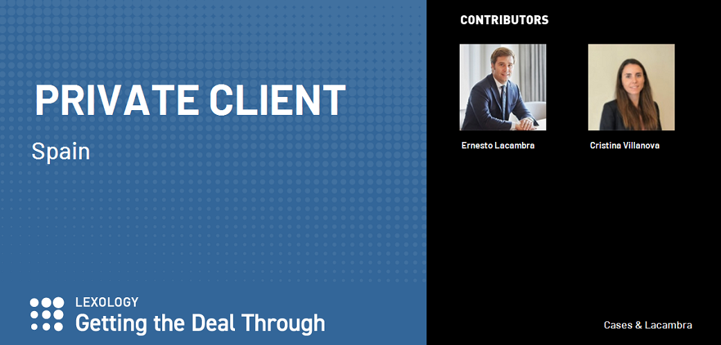 C&L col·labora amb el capítol espanyol de Getting The Deal Through – Private Client 2023