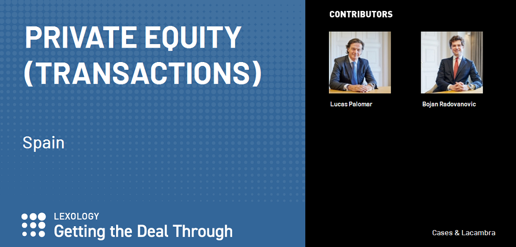 C&L col·labora amb el capítol espanyol de Getting The Deal Through Private Equity (Transactions) 2023