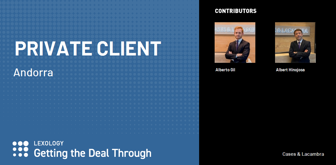 La Firma colabora con el capítulo andorrano de Getting The Deal Through – Private Client 2024