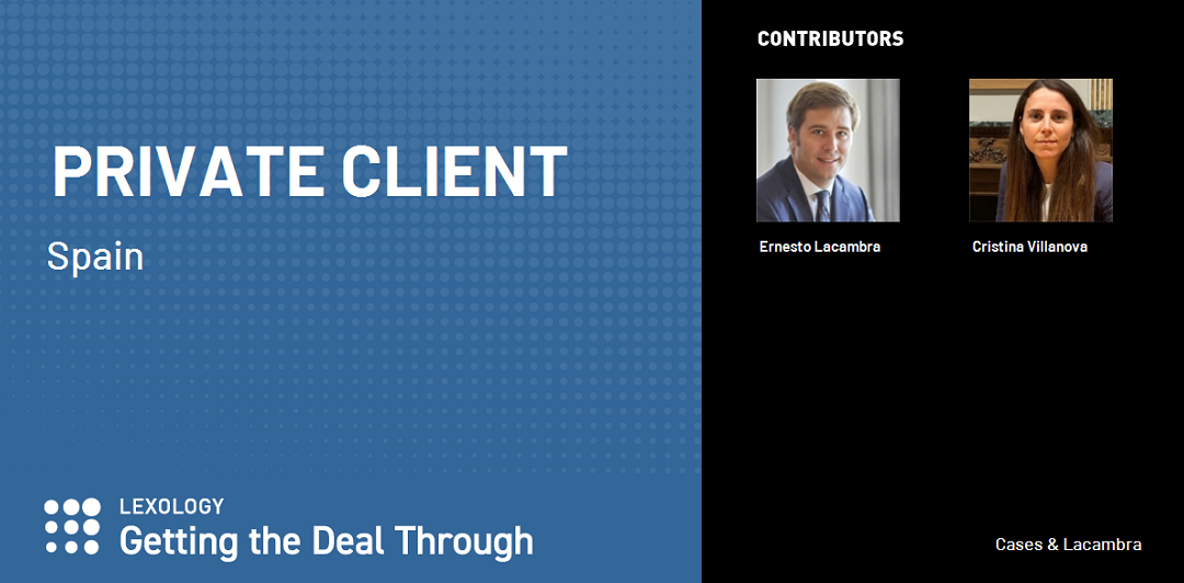C&L col·labora amb el capítol espanyol de Getting The Deal Through – Private Client 2024